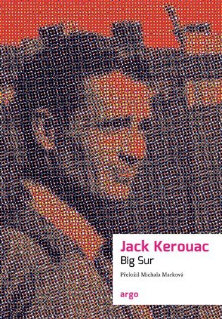 Levně Big Sur - Jack Kerouac