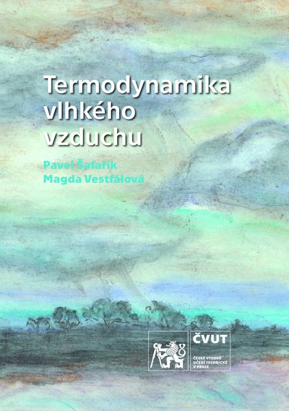 Levně Termodynamika vlhkého vzduchu - Pavel Šafařík