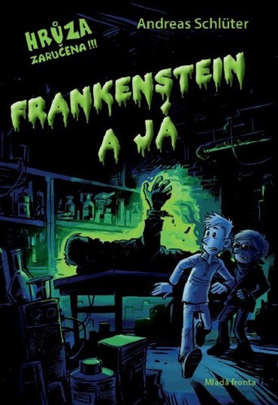 Levně Frankenstein a já - Andreas Schlüter