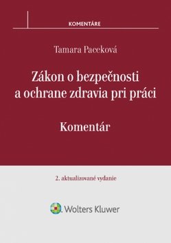 Product detail of Zákon o bezpečnosti a ochrane zdravia pri práci - Tamara Paceková