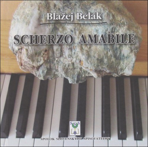 Levně Scherzo amabile - Blažej Belák