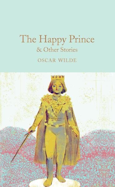 Levně The Happy Prince &amp; Other Stories, 1. vydání - Oscar Wilde