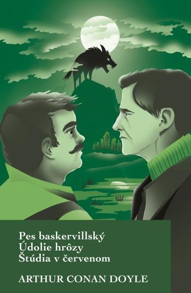 Levně Pes baskervillský, Údolie hrôzy, Štúdia v červenom - Arthur Conan Doyle