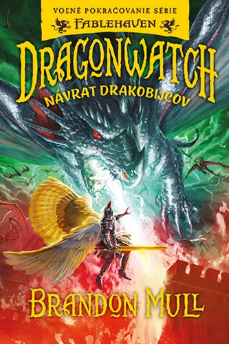 Levně Dragonwatch Návrat drakobijcov - Brandon Mull