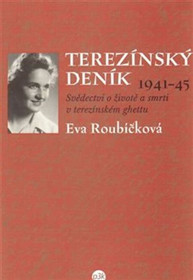 Levně Terezínský deník (1941-45) - Eva Roubíčková