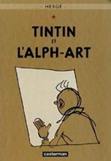 Levně Les Aventures de Tintin 24 : Tintin et l´Alph-Art - Hergé