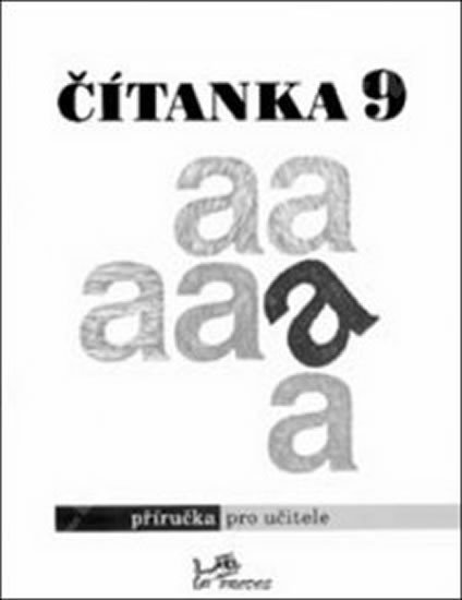 Čítanka 9 - Příručka pro učitele - Dagmar Dorovská