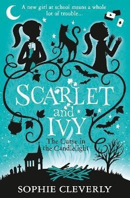 Levně The Curse in the Candlelight: A Scarlet and Ivy Mystery - Sophie Cleverly