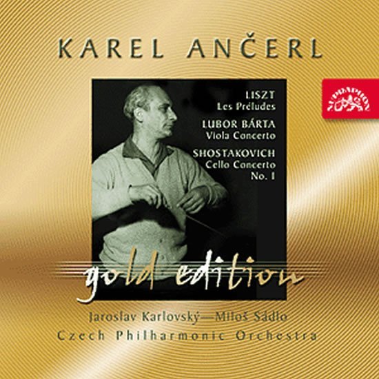 Levně Gold Edition 42 Liszt: Preludia; Bárta: Koncert pro violu; Šostakovič: Koncert pro violoncello - CD - autorů kolektiv
