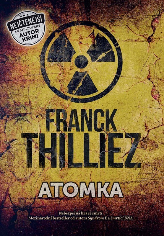 Levně Atomka - Franck Thilliez