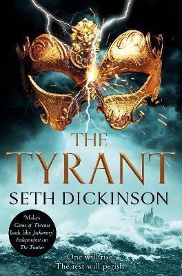Levně The Tyrant - Seth Dickinson