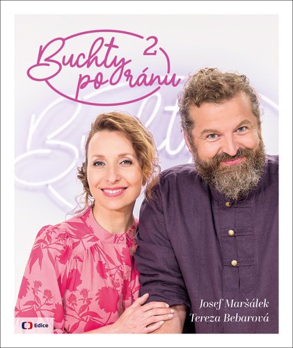 Buchty po ránu 2 - Josef Maršálek; Tereza Bebarová