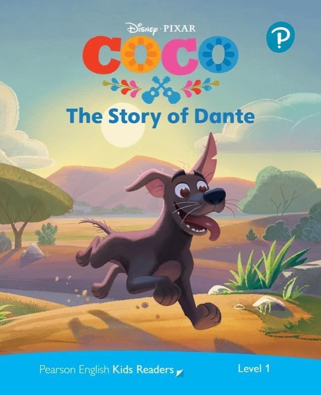 Pearson English Kids Readers: Level 1 The Story of Dante (DISNEY) - Lucia Fonceca