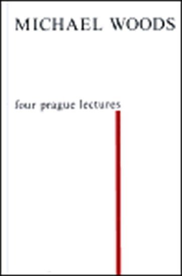 Levně Four Prague Lectures and other Texts - Michael Woods