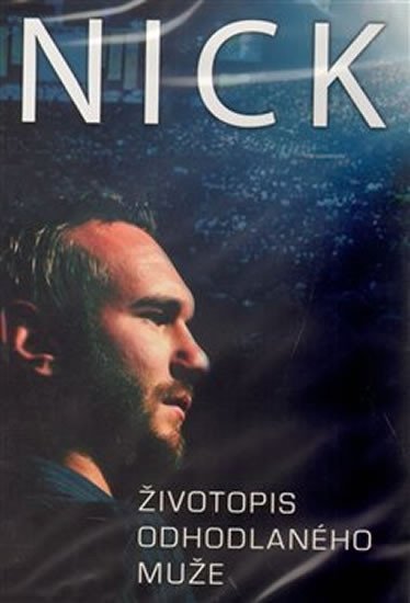 Nick.Životopis odhodlaného muže - DVD - Nick Vujicic