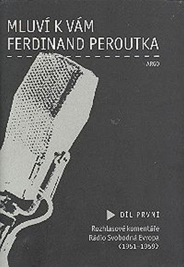 Levně Mluví k vám Ferdinand Peroutka, díl druhý - autorů kolektiv
