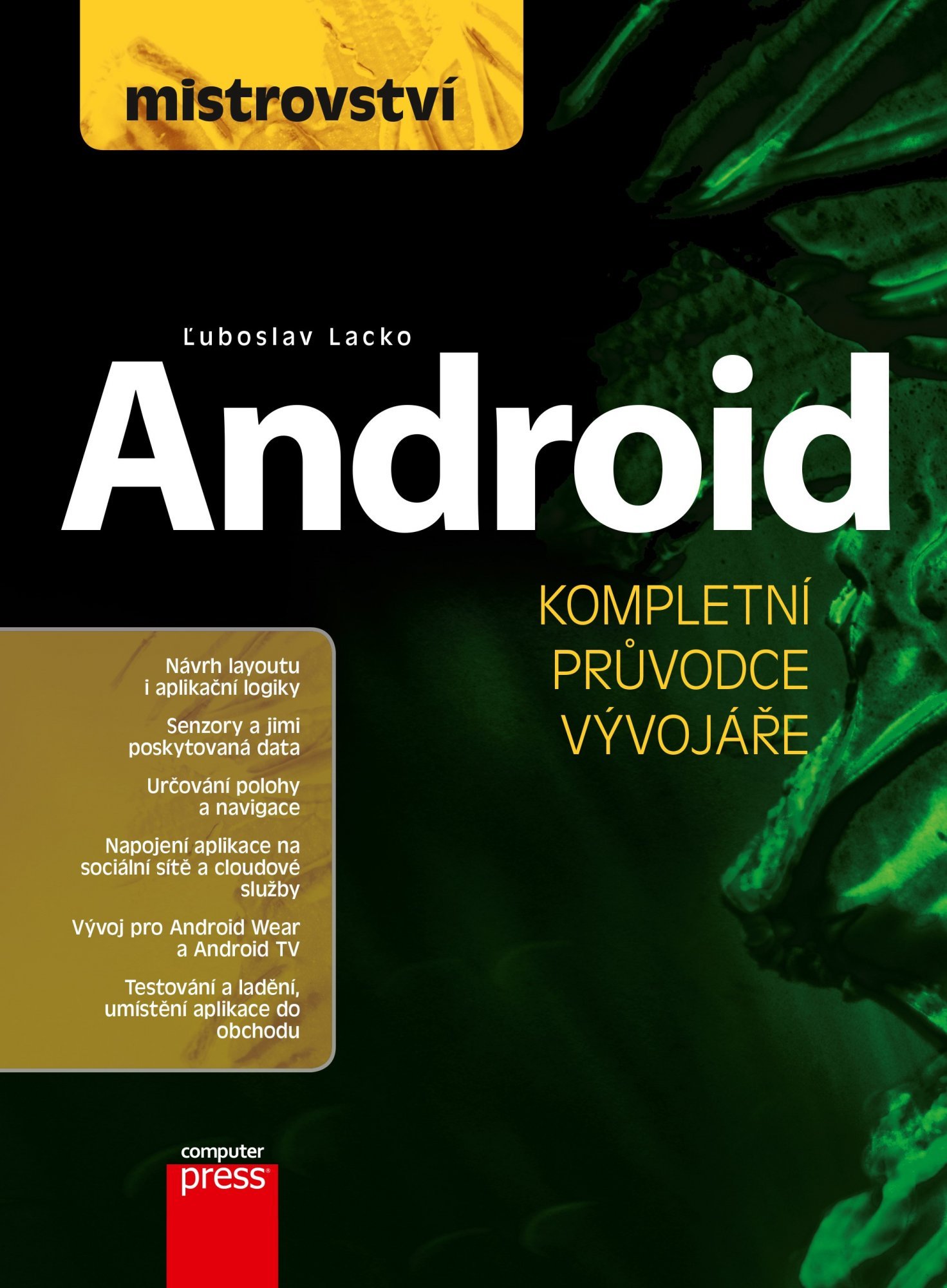 Levně Mistrovství - Android - Luboslav Lacko