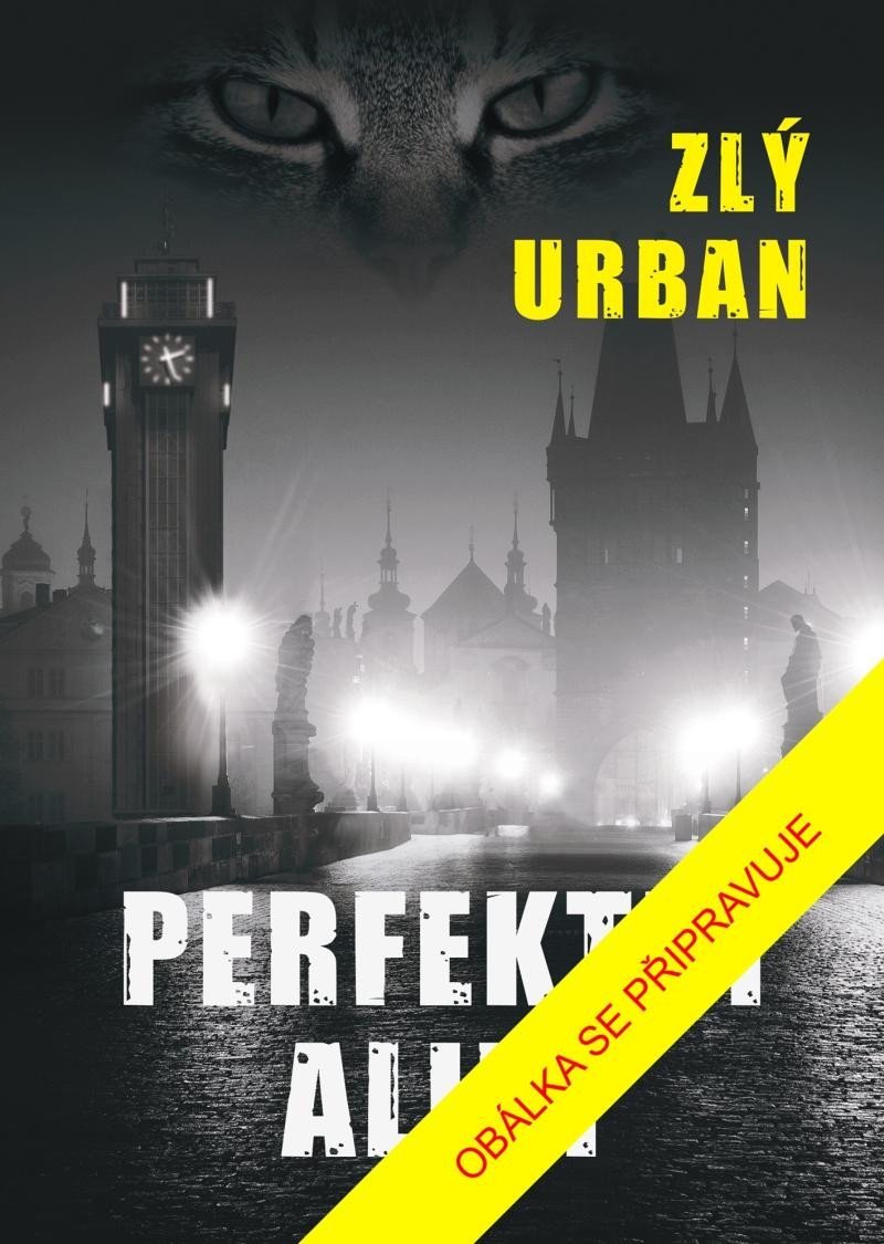 Levně Perfektní alibi - Zlý Urban