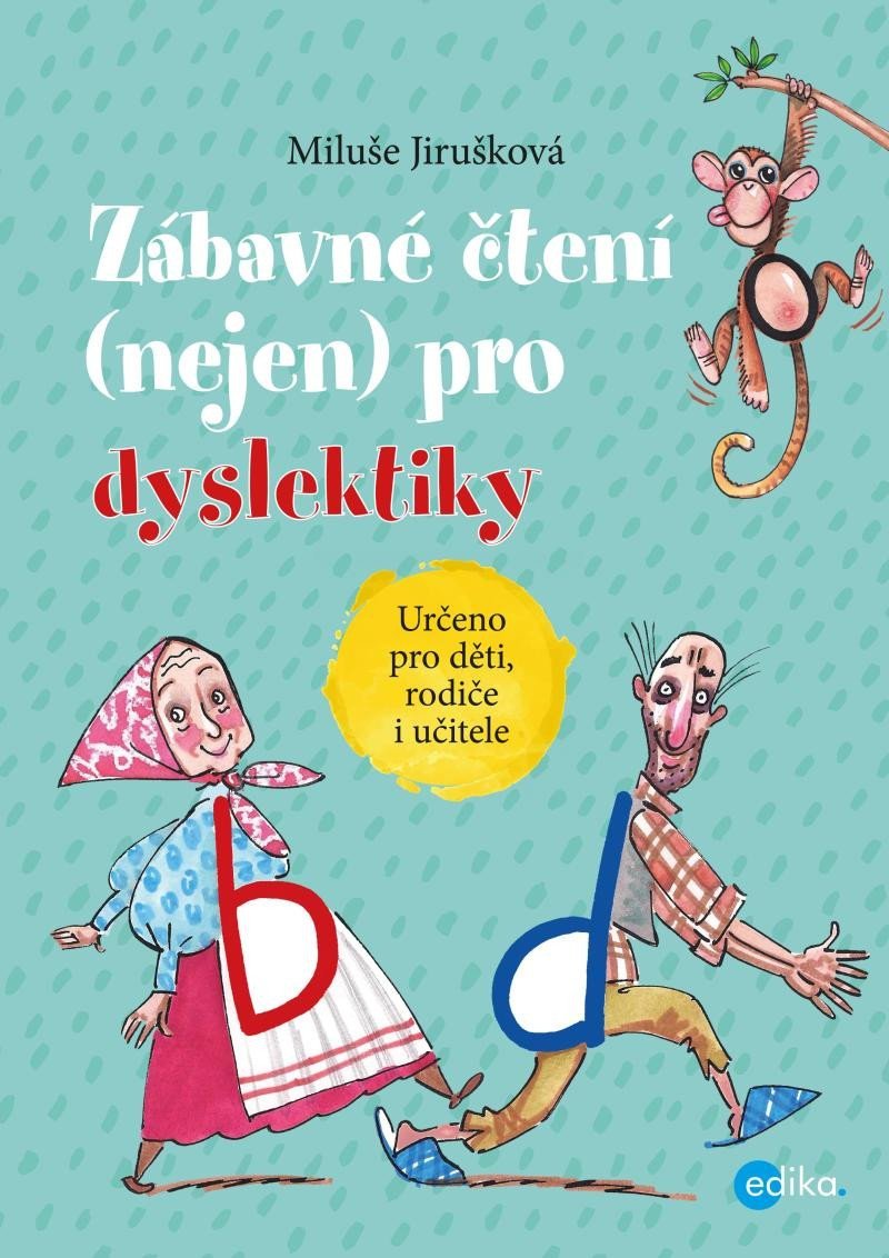 Levně Zábavné čtení (nejen) pro dyslektiky, 2. vydání - Miluše Jirušková