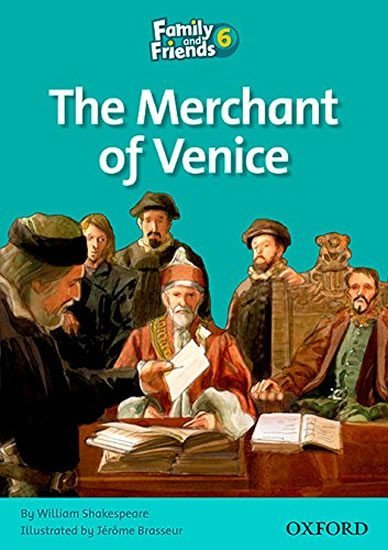 Levně Family and Friends Reader 6d The Merchant of Venice - William Shakespeare