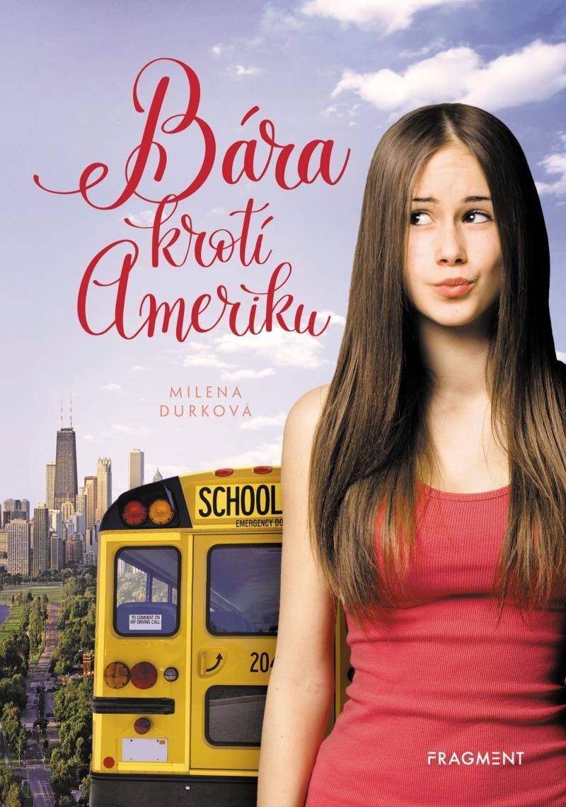 Bára krotí Ameriku, 2. vydání - Milena Durková