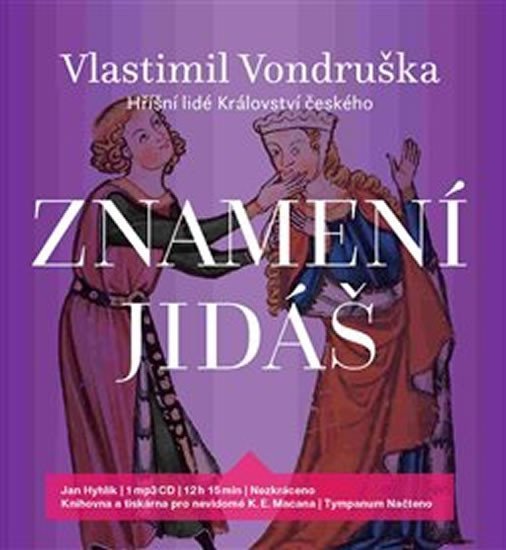 Znamení Jidáš - CDmp3 (Čte Hyhlík Jan) - Vlastimil Vondruška