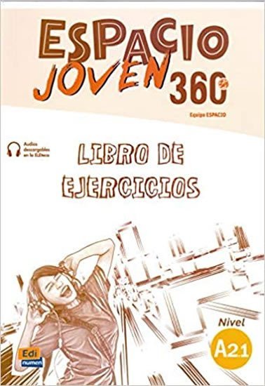 Levně Espacio joven 360 A2.1 - Libro de ejercicios