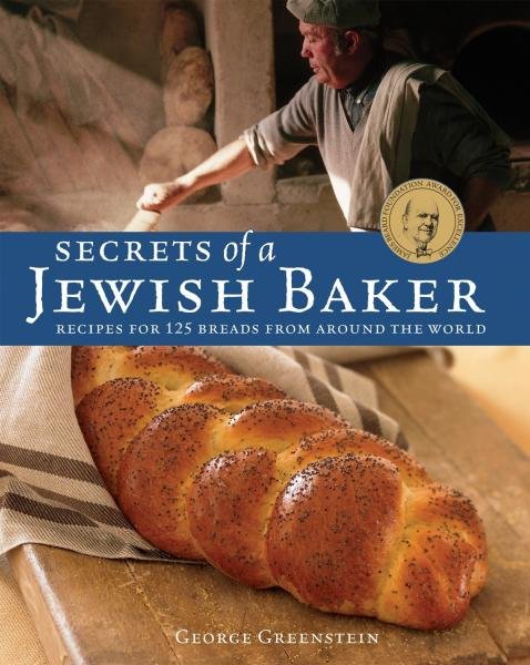 Levně Secrets of a Jewish Baker: 125 Breads from Around the World - George Greenstein