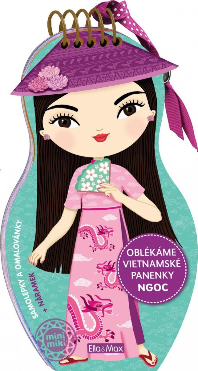 Oblékáme vietnamské panenky - NGOC - Ema Potužníková