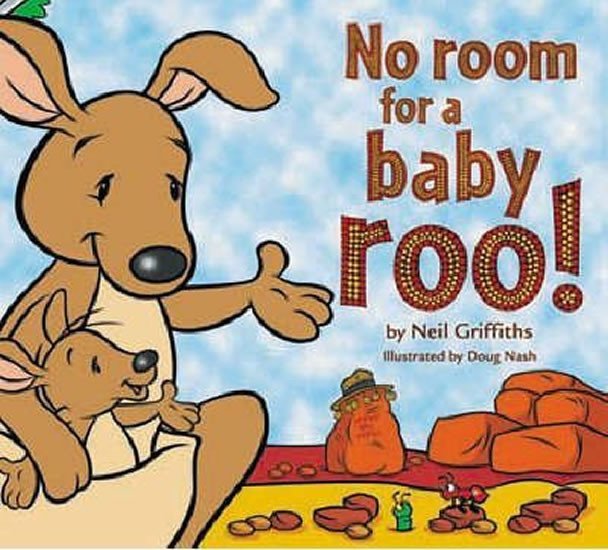 Levně No Room For a Baby Roo - Neil Griffiths