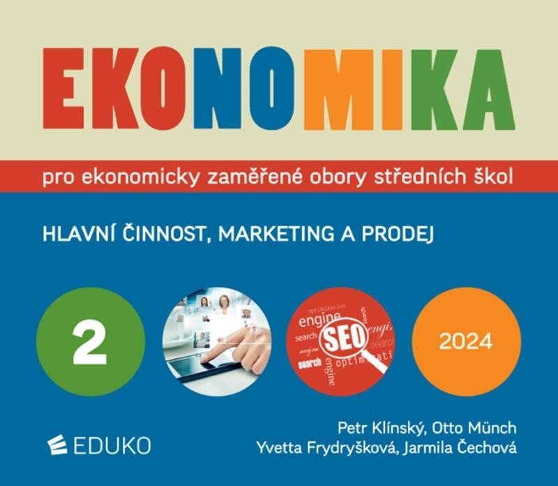 Product detail of Ekonomika 2 pro ekonomicky zaměřené obory SŠ, 9.  vydání - Yvetta Frydryšková
