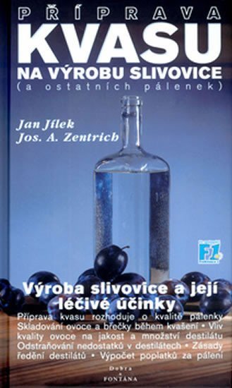 Příprava kvasu na výrobu slivovice (a ostatních pálenek) - Jan Jílek