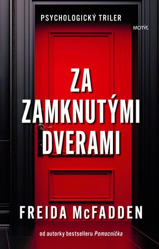 Levně Za zamknutými dverami - Freida McFadden