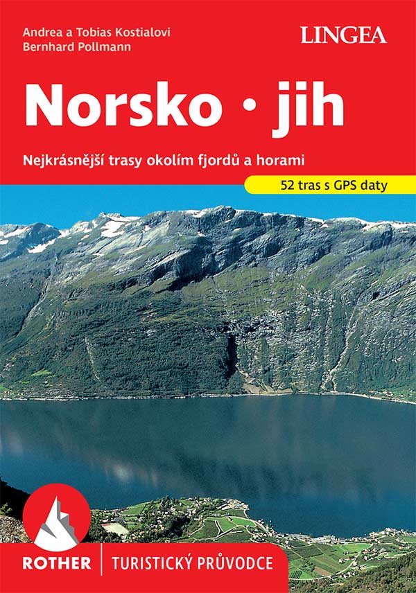 Norsko, jih – Rother - Tobias Kostial; Andrea Kostial; Bernhard Pollmann