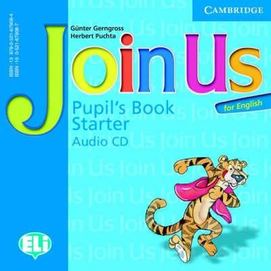 Levně Join Us for English Starter Pupils Book Audio CD - Günter Gerngross