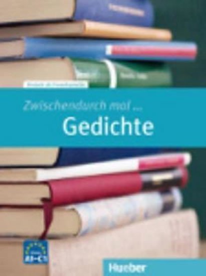 Levně Zwischendurch mal...: Gedichte (A1-C1) - Wicke, Rainer E.