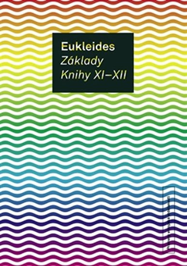 Levně Základy. Knihy XI-XII - Eukleides