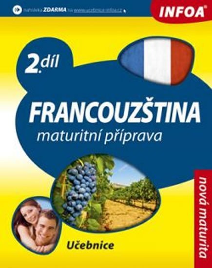 Levně Francouzština 2 maturitní příprava - učebnice - Daniele Bourdais