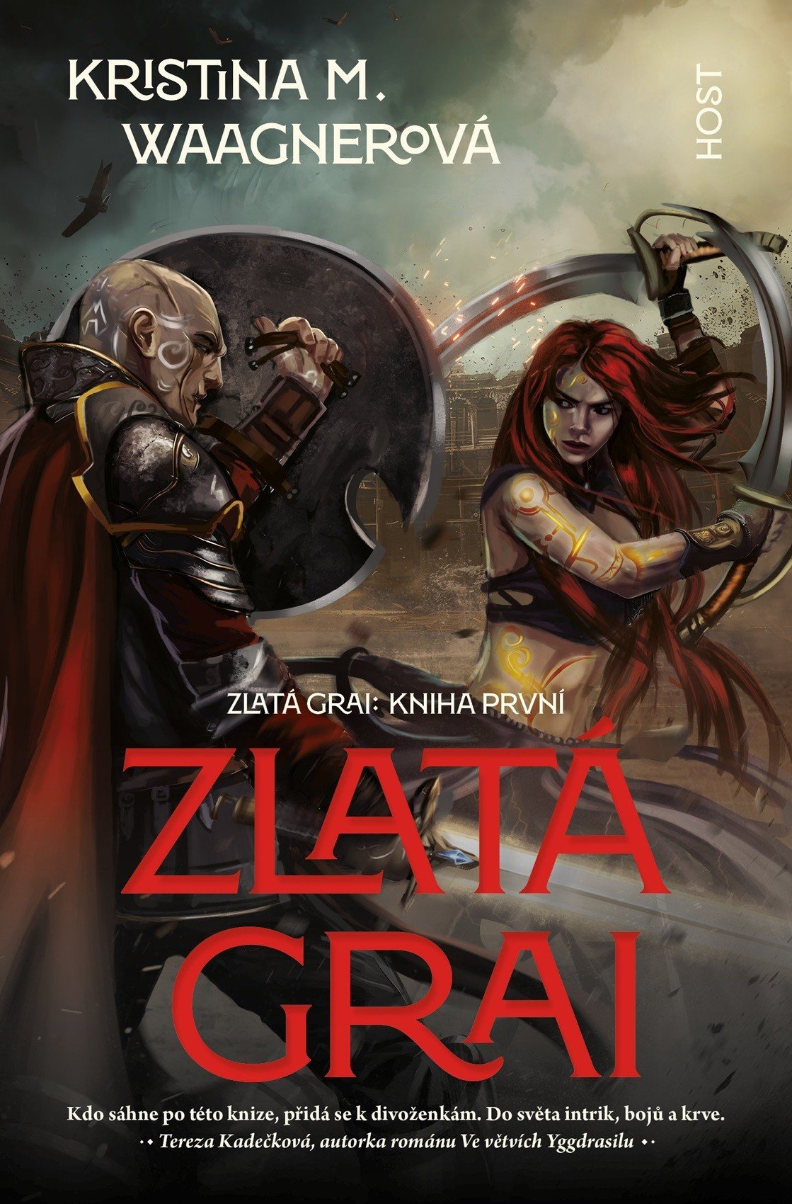 Zlatá grai - Kniha první - Kristina M. Waagnerová