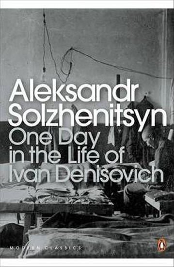 Levně One Day in the Life of Ivan Denisovich - Alexandr Isajevič Solženicyn
