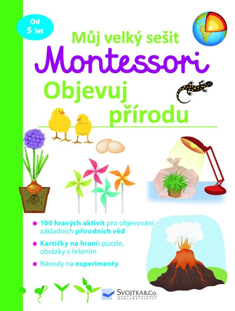 Levně Můj velký sešit Montessori - Objevuj přírodu