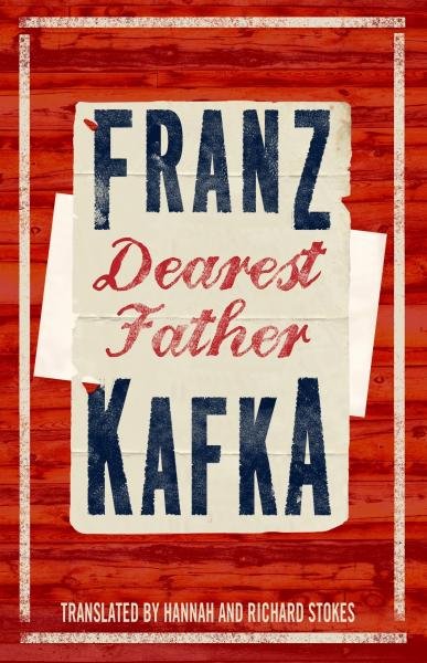 Levně Dearest Father - Franz Kafka