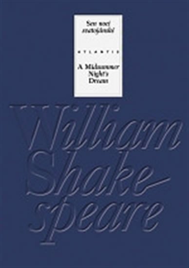 Levně Sen noci svatojánské / A Midsummer Night’s Dream - William Shakespeare