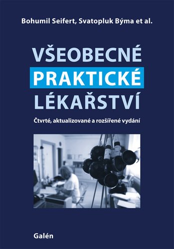 Levně Všeobecné praktické lékařství, 4. vydání - Bohumil Seifert