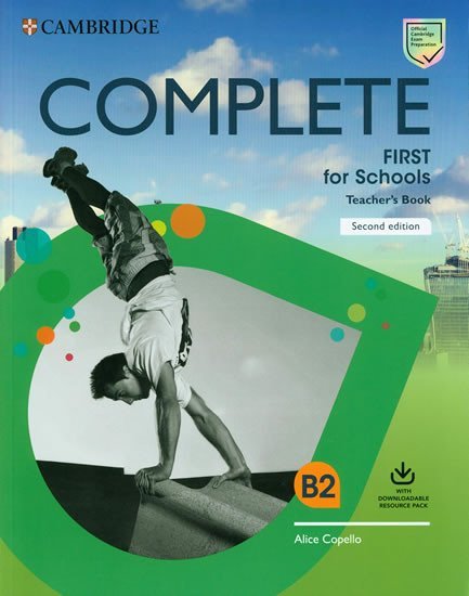 Complete First for Schools Teacher´s Book with Downloadable Resource Pack, 2nd - Alice Copello