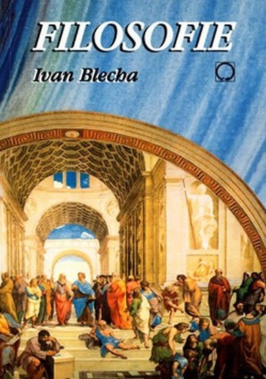Levně Filosofie, 1. vydání - Ivan Blecha