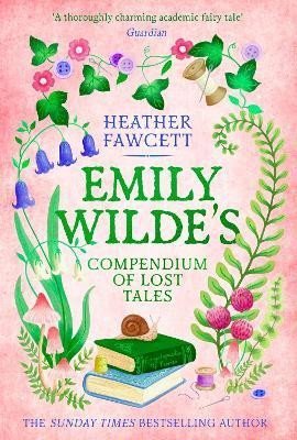 Levně Emily Wilde´s Compendium of Lost Tales - Heather Fawcett