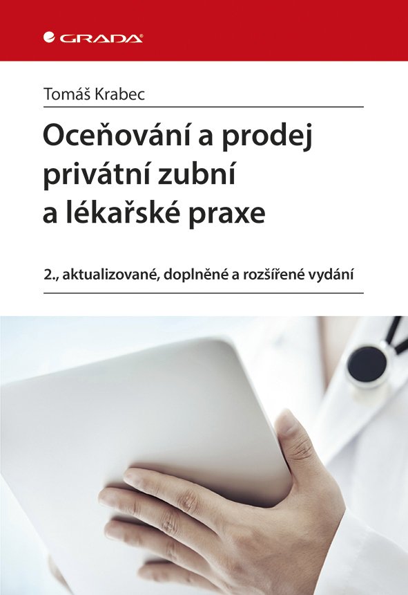 Levně Oceňování a prodej privátní zubní a lékařské praxe - Tomáš Krabec