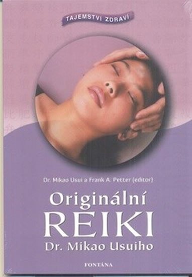 Levně Originální reiki - Tajemství zdraví - Mikao Usuiho