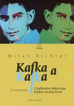 Levně Kafka a Kafka - Milan Richter